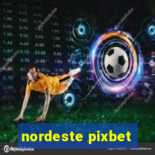 nordeste pixbet